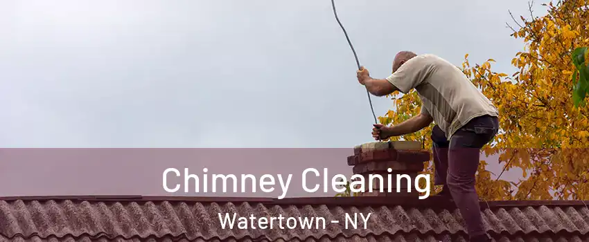  Chimney Cleaning Watertown - NY