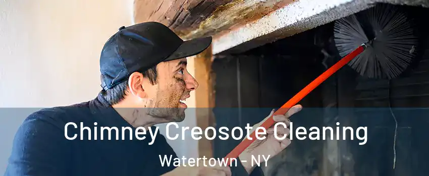  Chimney Creosote Cleaning Watertown - NY