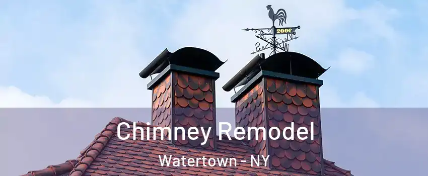  Chimney Remodel Watertown - NY