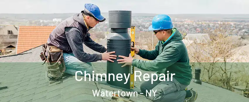  Chimney Repair Watertown - NY