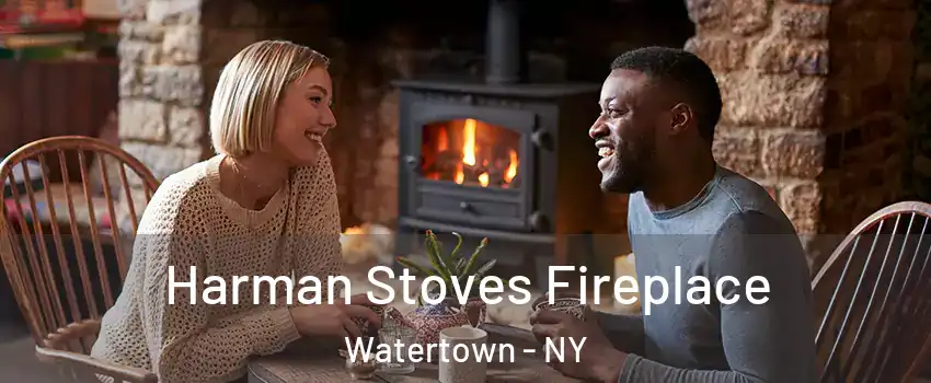  Harman Stoves Fireplace Watertown - NY