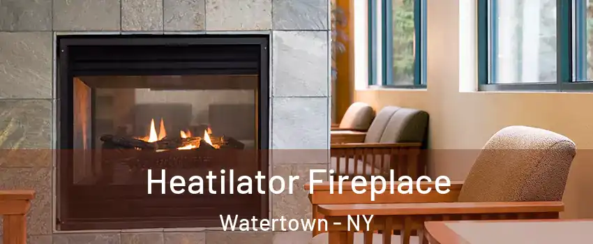  Heatilator Fireplace Watertown - NY